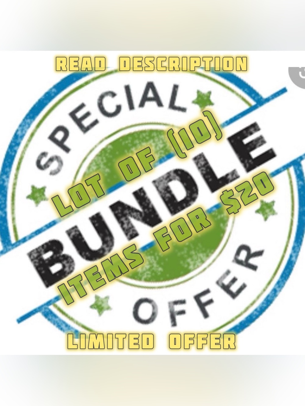 Special Bundle Offer Bundle Lot OF (10) Items For ONLY $20 plus shipping